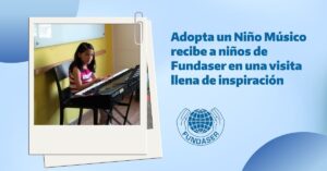 Adopta un Niño Músico recibe a FUNDASER